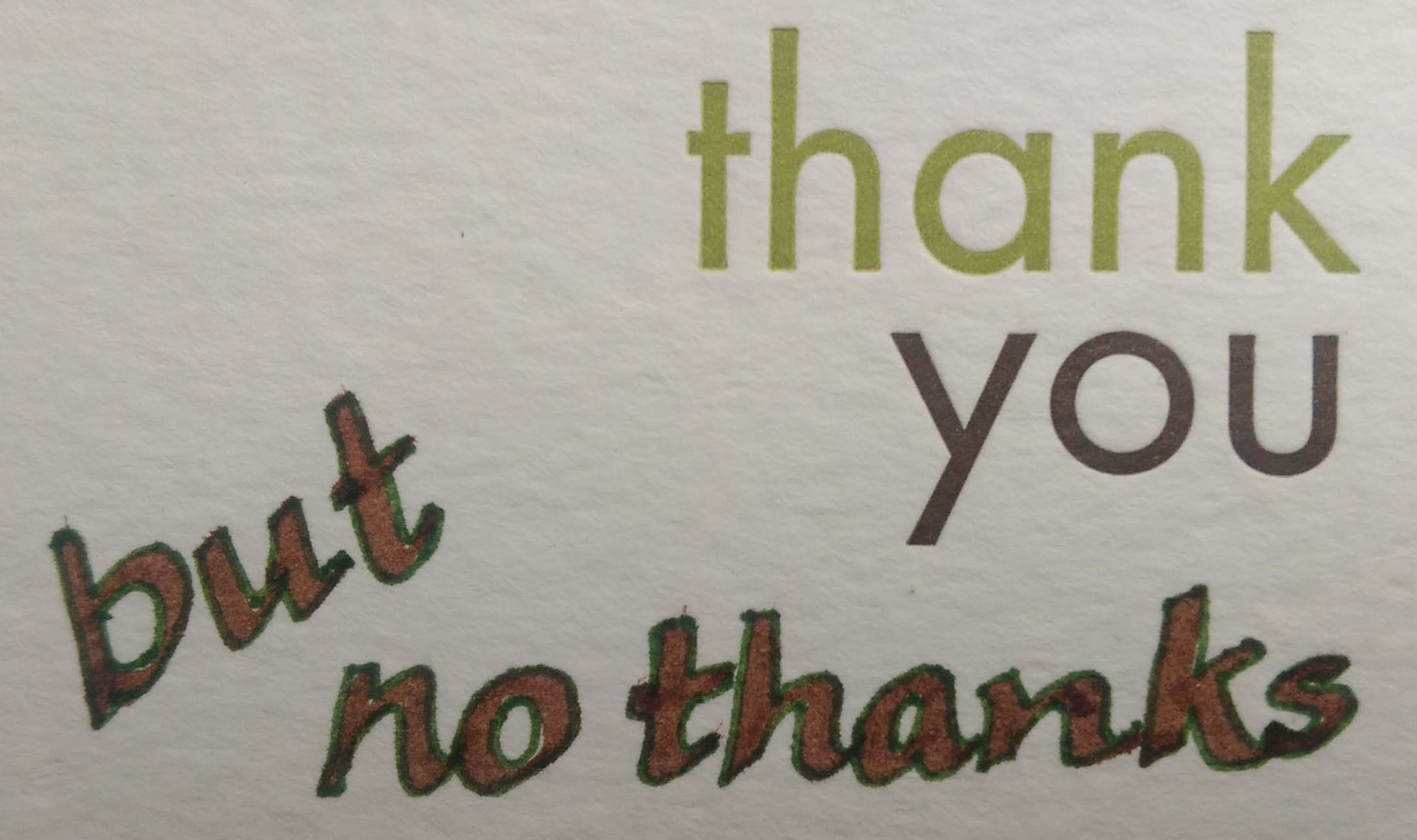 Thanks but no thanks